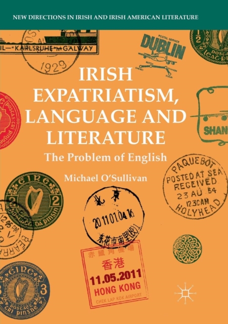 Irish Expatriatism, Language and Literature