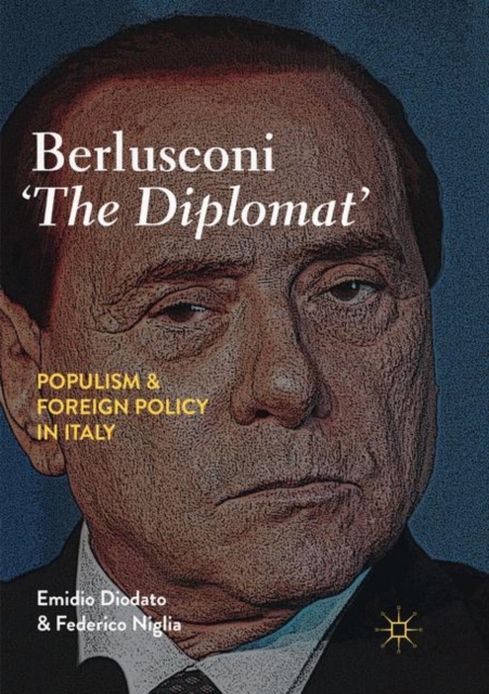 Berlusconi 'The Diplomat'