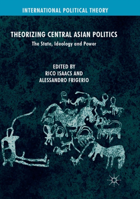 Theorizing Central Asian Politics