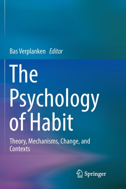 Psychology of Habit