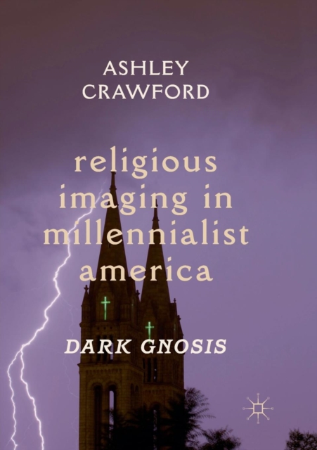 Religious Imaging in Millennialist America