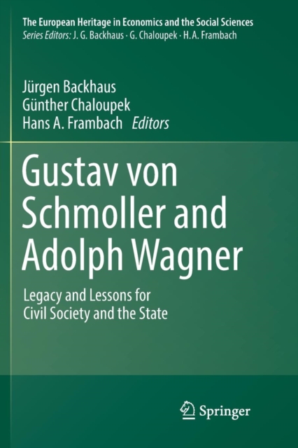 Gustav von Schmoller and Adolph Wagner