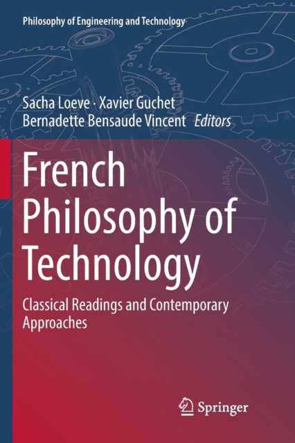 French Philosophy of Technology