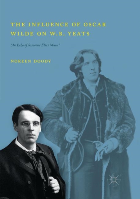 Influence of Oscar Wilde on W.B. Yeats