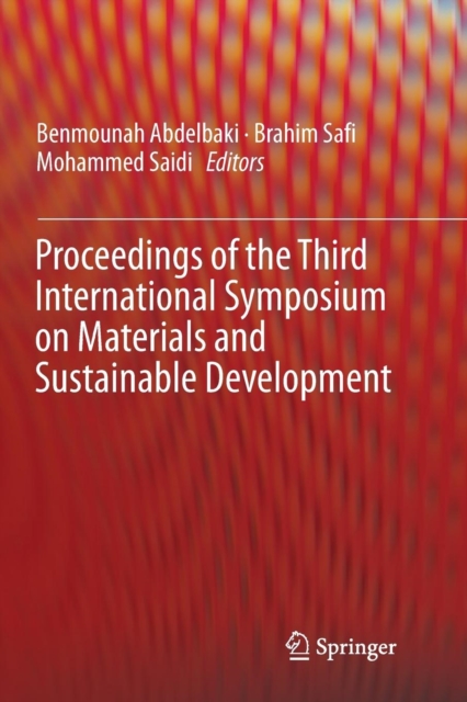 Proceedings of the Third International Symposium on Materials and Sustainable Development