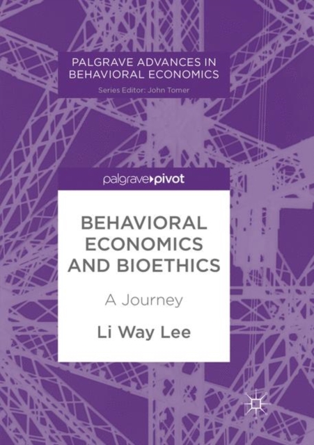 Behavioral Economics and Bioethics