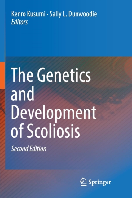 Genetics and Development of Scoliosis