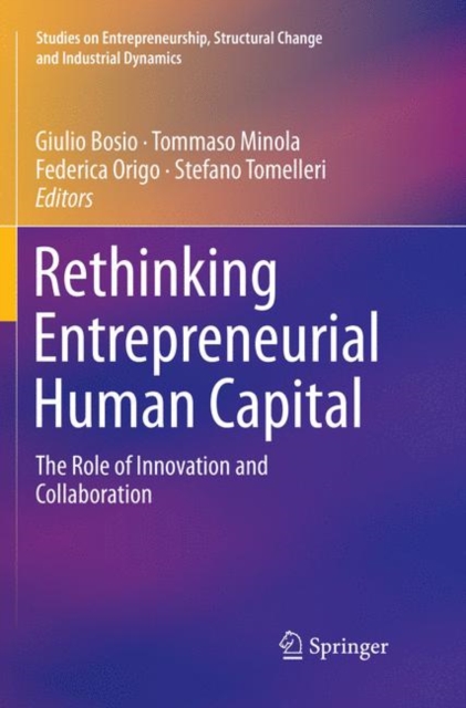 Rethinking Entrepreneurial Human Capital