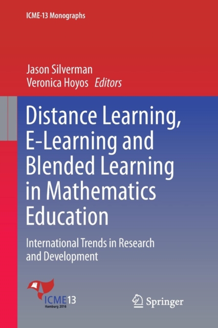 Distance Learning, E-Learning and Blended Learning in Mathematics Education