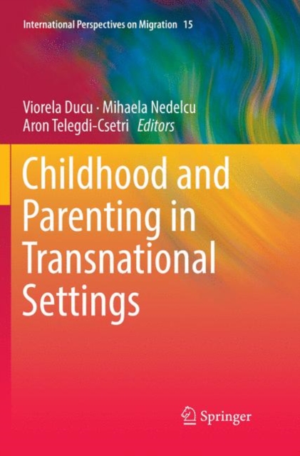 Childhood and Parenting in Transnational Settings