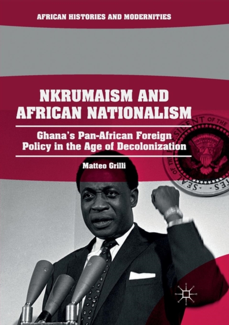 Nkrumaism and African Nationalism