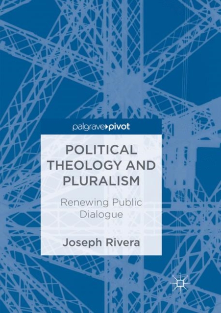 Political Theology and Pluralism