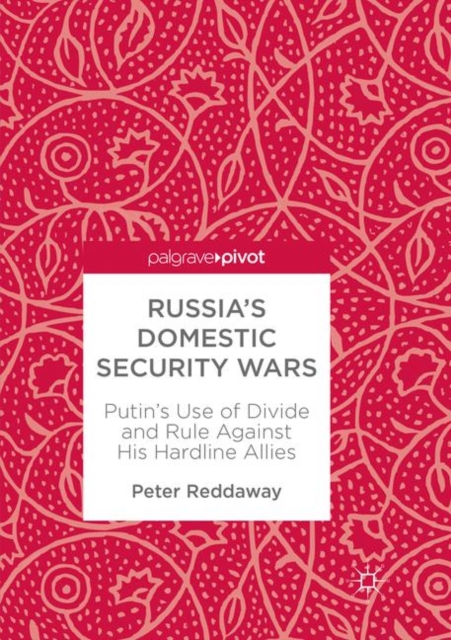 Russia's Domestic Security Wars