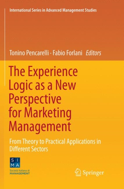 Experience Logic as a New Perspective for Marketing Management