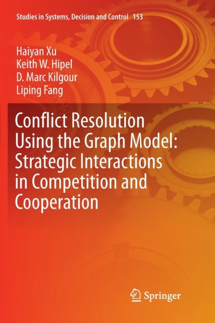 Conflict Resolution Using the Graph Model: Strategic Interactions in Competition and Cooperation