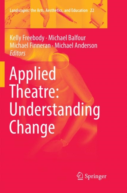 Applied Theatre: Understanding Change