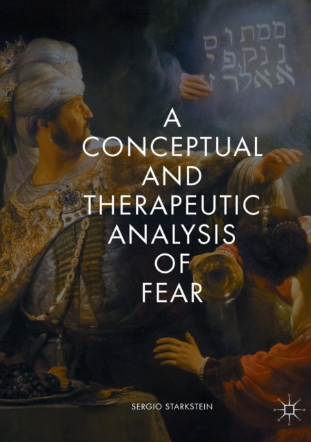 Conceptual and Therapeutic Analysis of Fear