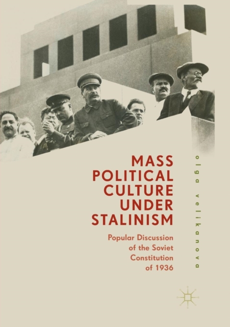 Mass Political Culture Under Stalinism