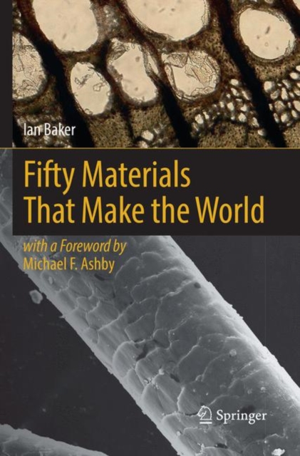 Fifty Materials That Make the World