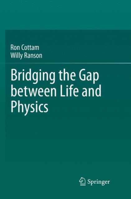 Bridging the Gap between Life and Physics
