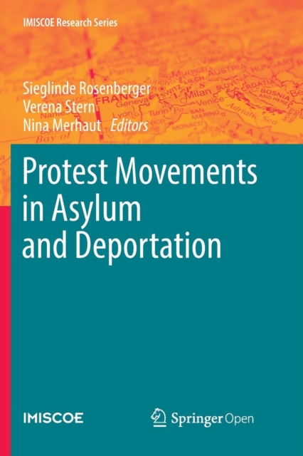 Protest Movements in Asylum and Deportation