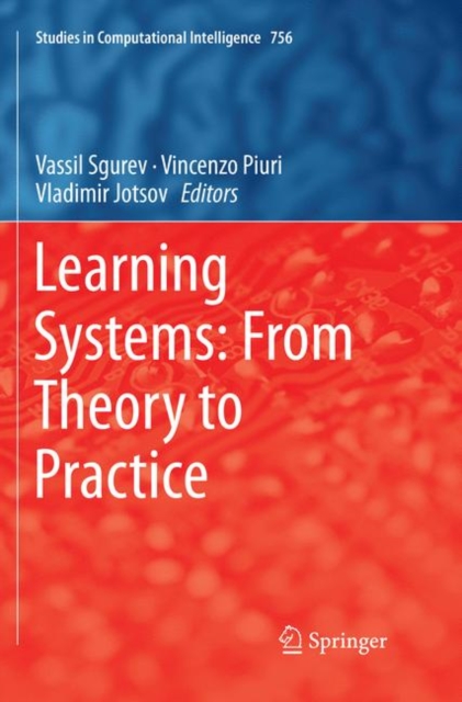 Learning Systems: From Theory to Practice