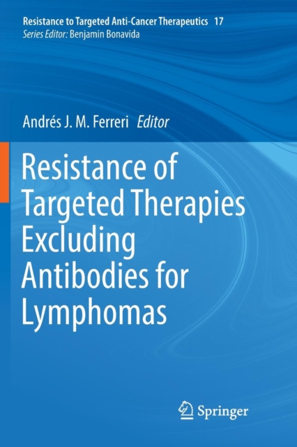 Resistance of Targeted Therapies Excluding Antibodies for Lymphomas