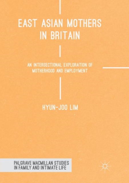 East Asian Mothers in Britain