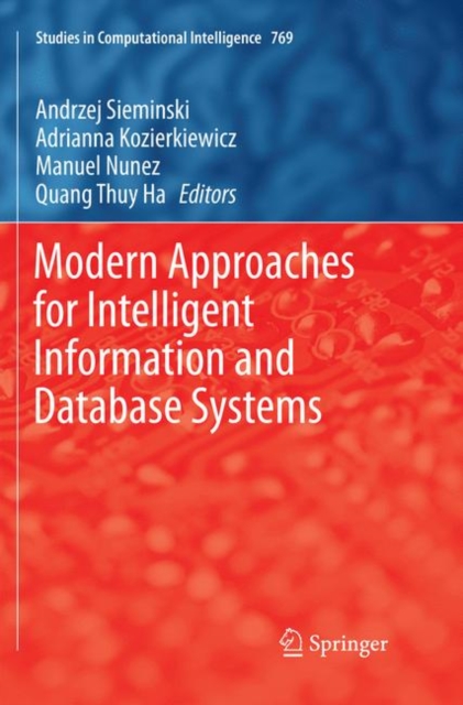 Modern Approaches for Intelligent Information and Database Systems