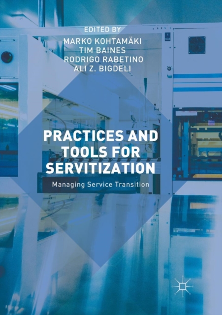 Practices and Tools for Servitization