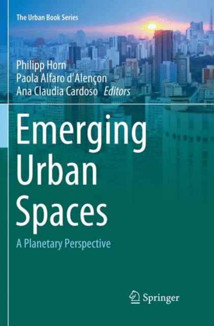 Emerging Urban Spaces