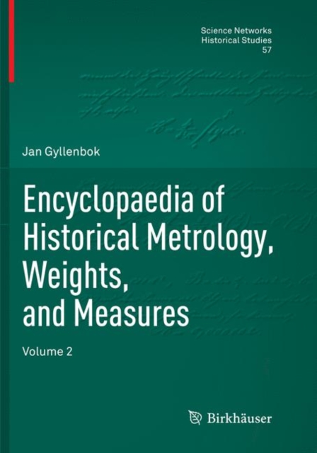 Encyclopaedia of Historical Metrology, Weights, and Measures