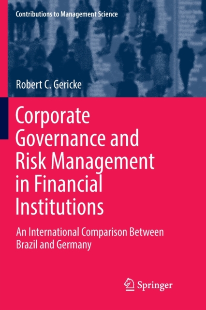 Corporate Governance and Risk Management in Financial Institutions