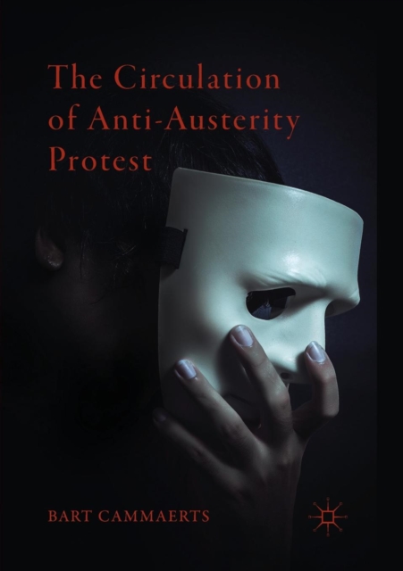 Circulation of Anti-Austerity Protest