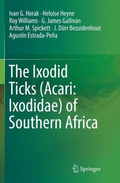 Ixodid Ticks (Acari: Ixodidae) of Southern Africa