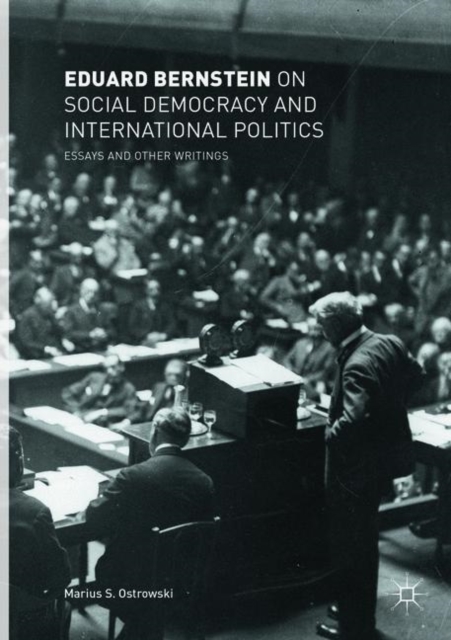 Eduard Bernstein on Social Democracy and International Politics