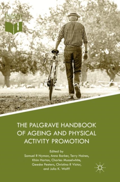 Palgrave Handbook of Ageing and Physical Activity Promotion
