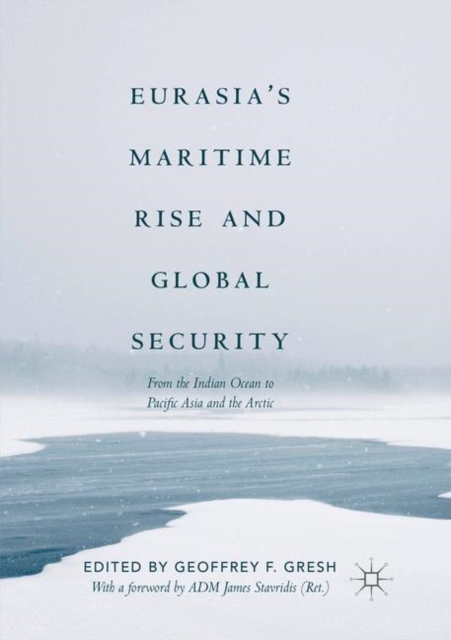 Eurasia's Maritime Rise and Global Security