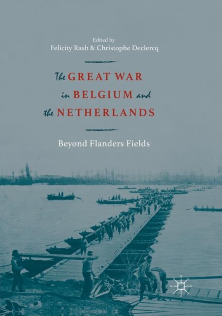 Great War in Belgium and the Netherlands