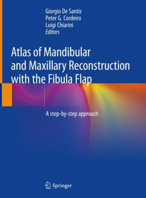Atlas of Mandibular and Maxillary Reconstruction with the Fibula Flap