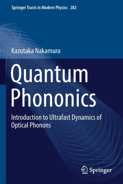 Quantum Phononics