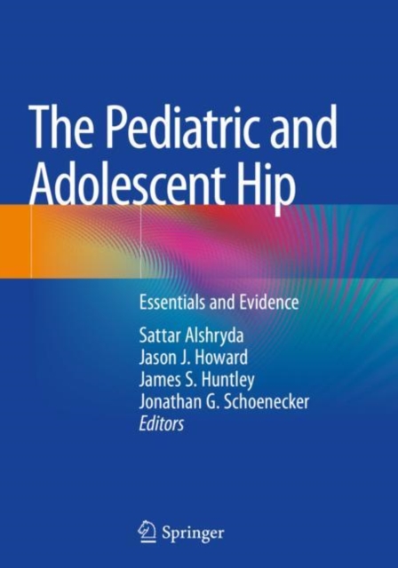 Pediatric and Adolescent Hip