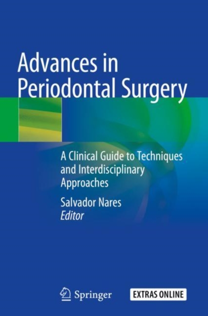 Advances in Periodontal Surgery