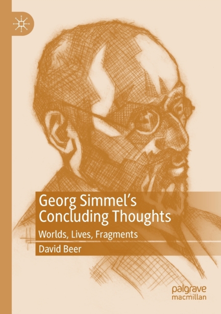 Georg Simmel's Concluding Thoughts