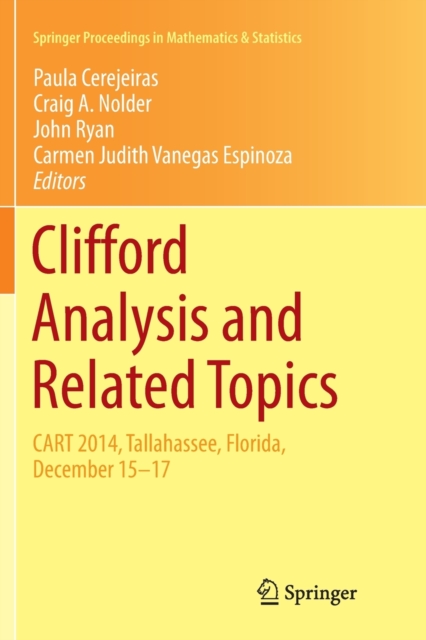 Clifford Analysis and Related Topics