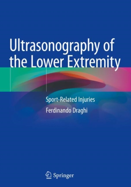 Ultrasonography of the Lower Extremity
