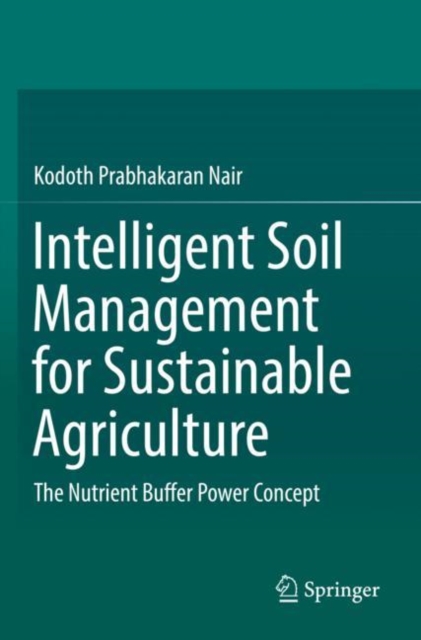 Intelligent Soil Management for Sustainable Agriculture