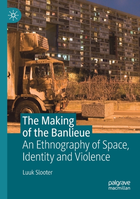 Making of the Banlieue