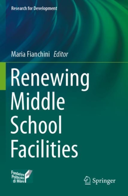 Renewing Middle School Facilities