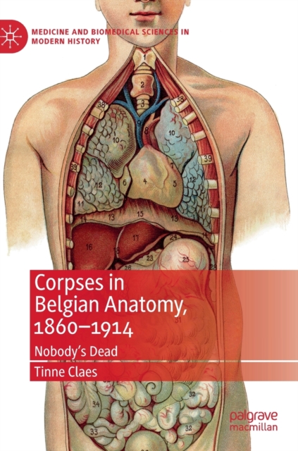 Corpses in Belgian Anatomy, 1860-1914